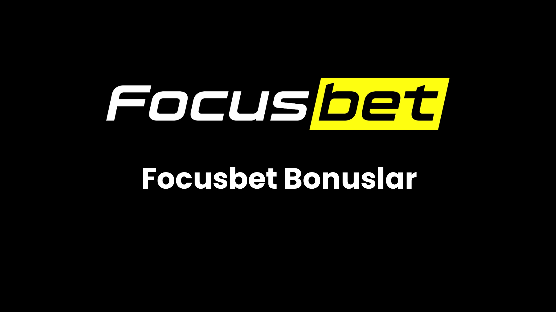 focusbet bonuslar 37