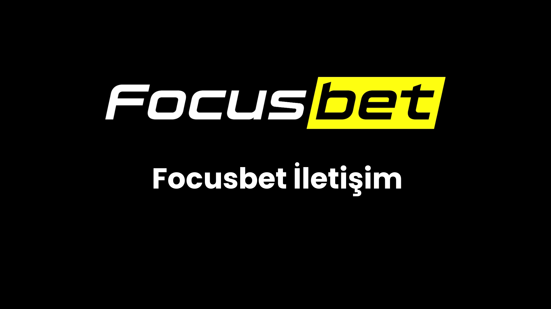 focusbet iletisim 43