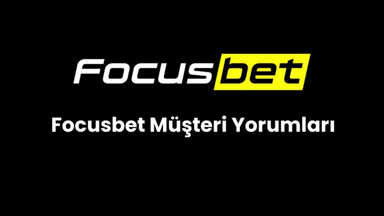 focusbet musteri yorumlari 86