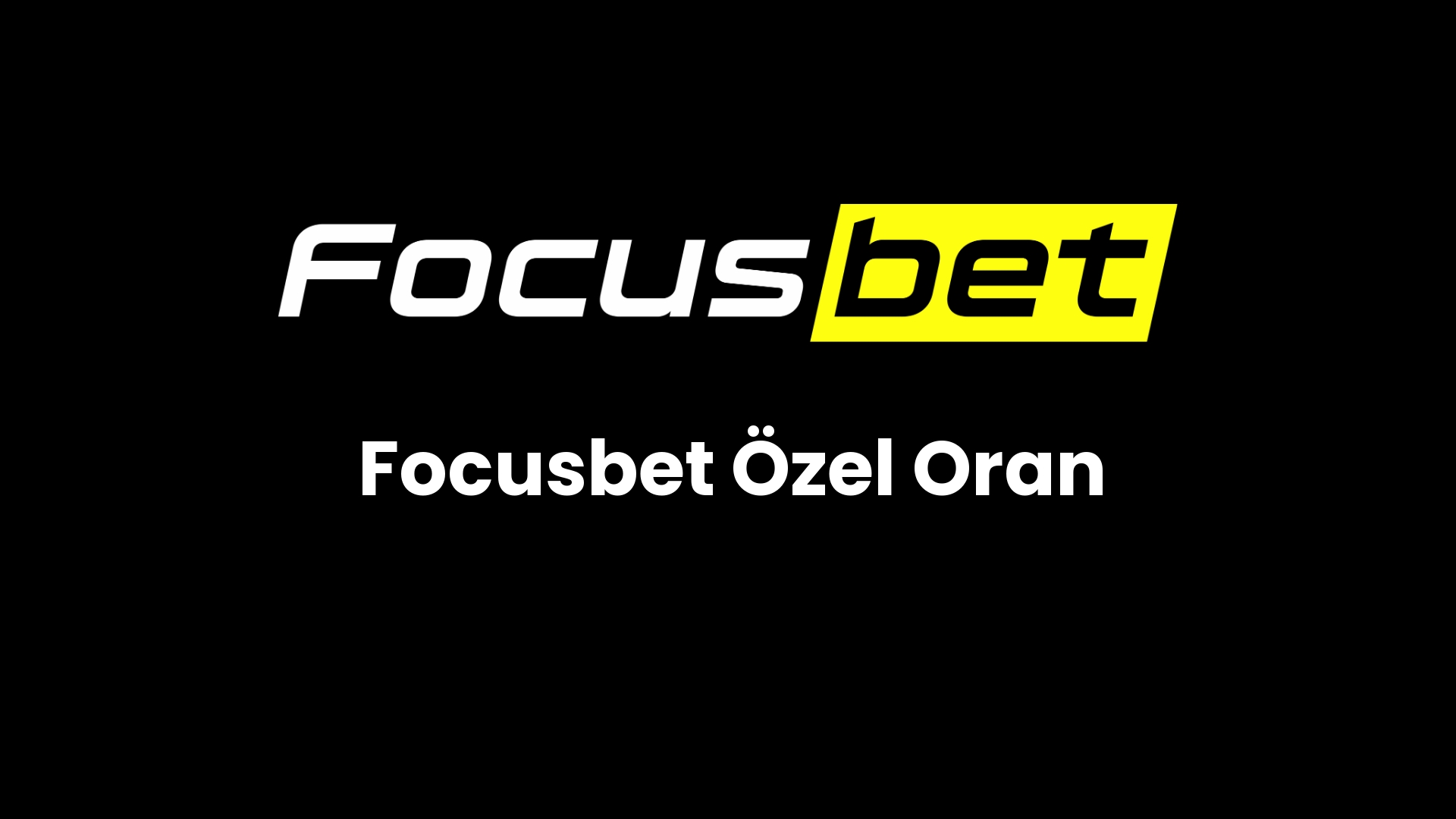 focusbet ozel oran 64