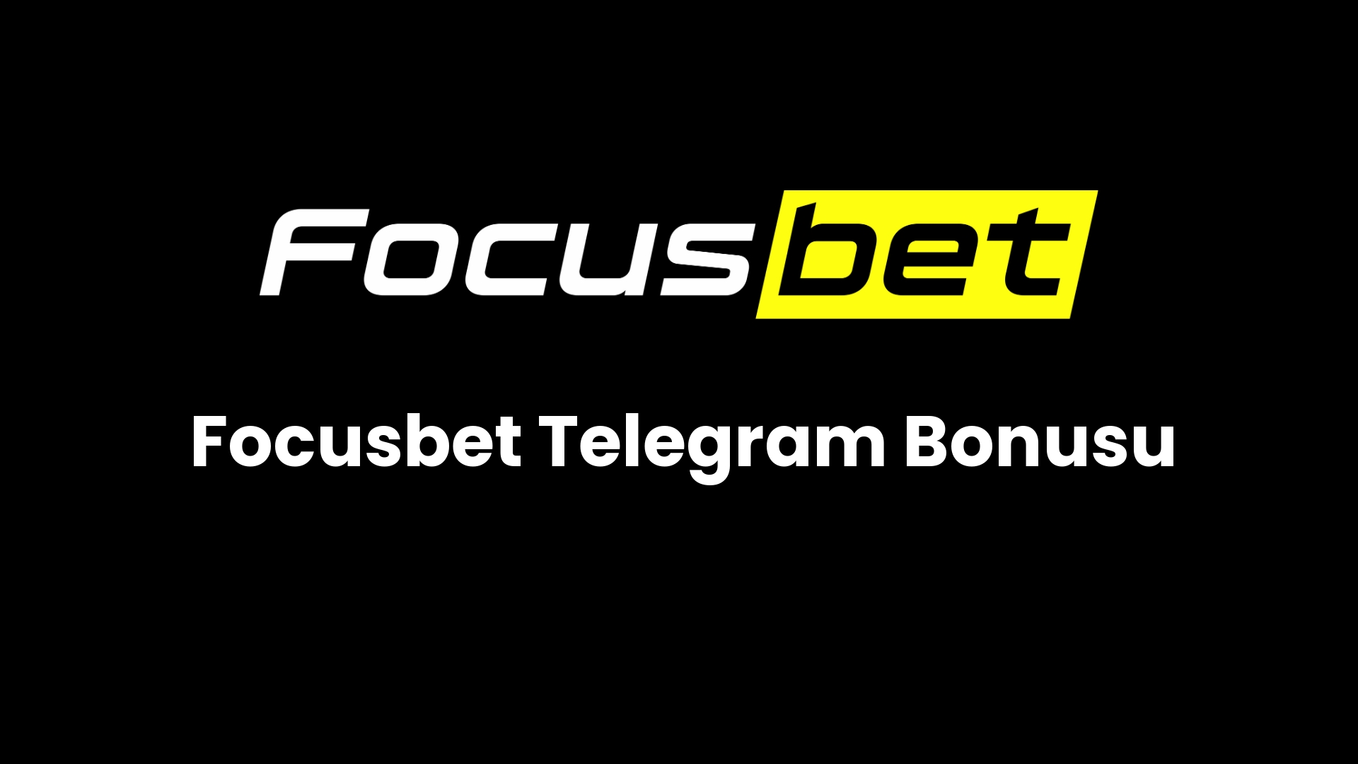 focusbet telegram bonusu 77
